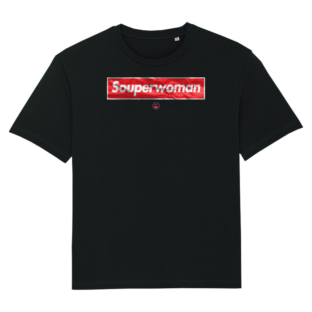 SOUPERWOMAN. ÜBERGROSSES PREMIUM ORGANIC SHIRT