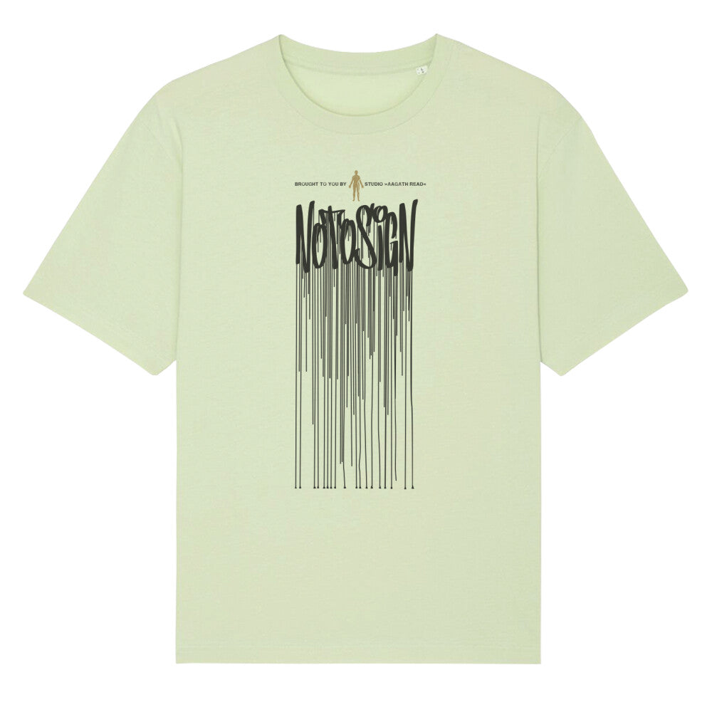 NotoSign. Dein Premium Organic Oversize T-Shirt